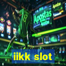 iikk slot